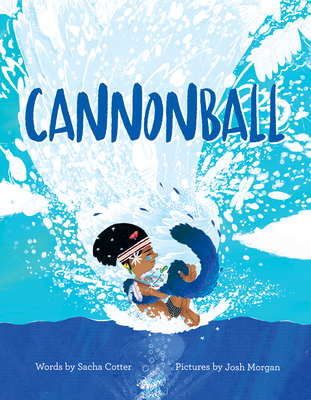 Cannonball - Sacha Cotter