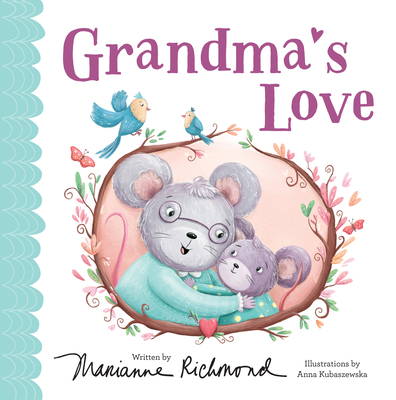 Grandma's Love - Marianne Richmond