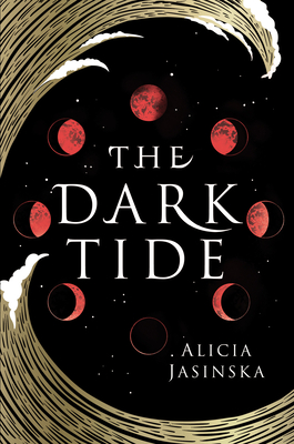 The Dark Tide - Alicia Jasinska