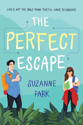 The Perfect Escape - Suzanne Park