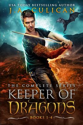 Keeper of Dragons: The Complete Series - J. A. Culican