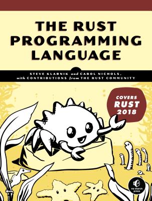 The Rust Programming Language (Covers Rust 2018) - Steve Klabnik