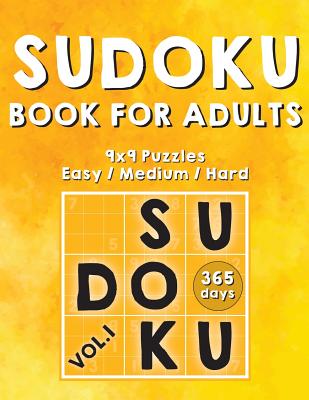 Sudoku Books For Adults: 365 Days Of Sudoku Book - Activity Book For Adults (Sudoku Puzzle Books) Volume.1: Sudoku Puzzle Book - Cheans Natty