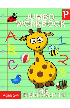 Coperta cărții 'Jumbo Workbook Pre Kindergarten: Jumbo Preschool Activity Book Ages 2-4 - Busy Hands Books'