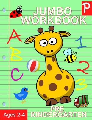 Jumbo Workbook Pre Kindergarten: Jumbo Preschool Activity Book Ages 2-4 - Busy Hands Books