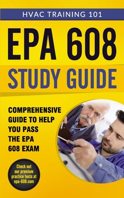 EPA 608 Study Guide - Hvac Training 101