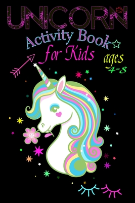 Unicorn Activity Book for Kids Ages 4-8 - Mir Publishing