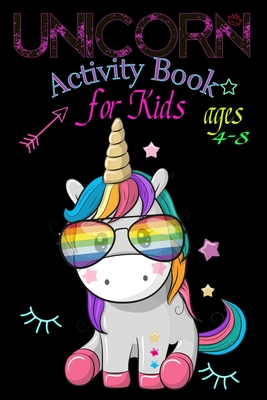 Unicorn Activity Book for Kids ages 4-8: A children's coloring book and activity pages for 4-8 year old kids For home or travel it contains games spot - Mir Publishing