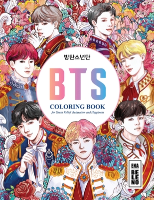 BTS Coloring Book for Stress Relief, Happiness and Relaxation: 방탄소년단 for ARMY and KPOP lovers Love Yourself Book 8. - Ena Beleno