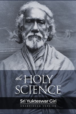 The Holy Science - Sri Yukteswar Giri
