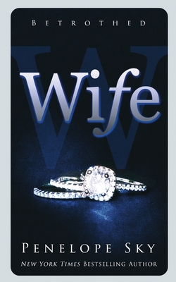 Wife - Penelope Sky