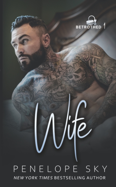 Wife - Penelope Sky