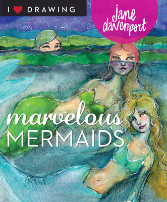 Marvelous Mermaids - Jane Davenport