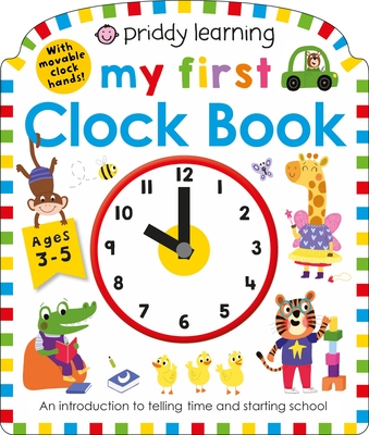 My First Clock Book - Roger Priddy