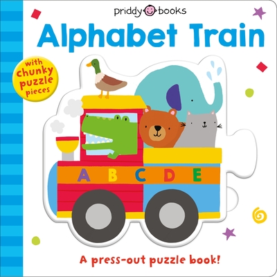 Puzzle and Play: Alphabet Train: A Press-Out Puzzle Book! - Roger Priddy