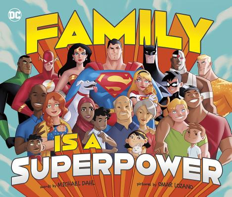 Family Is a Superpower - Michael Dahl