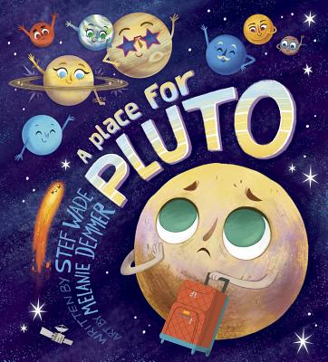 A Place for Pluto - Stef Wade