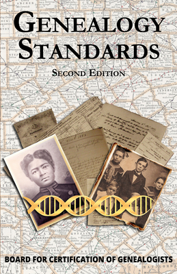 Genealogy Standards Second Edition - Board For Certification Of Genealogists