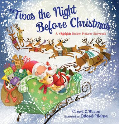 'Twas the Night Before Christmas: A Highlights Hidden Pictures Storybook - Clement Clarke Moore