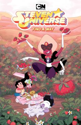 Steven Universe: Find a Way (Vol. 5), Volume 5: Find a Way - Rebecca Sugar