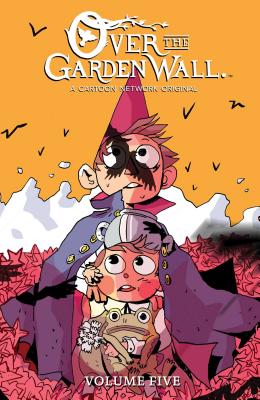 Over the Garden Wall, Volume Five - Pat Mchale