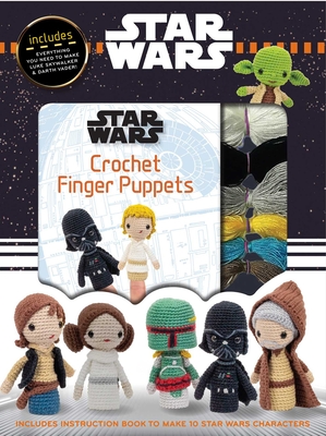 Star Wars Crochet Finger Puppets - Editors Of Thunder Bay Press