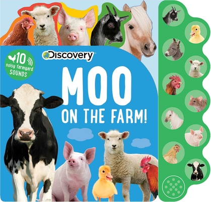 Discovery: Moo on the Farm! - Editors Of Silver Dolphin Books
