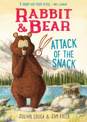 Rabbit & Bear: Attack of the Snack, Volume 3 - Julian Gough