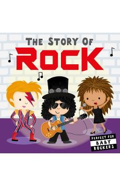 The Story of Rock - Editors Of Caterpillar Books