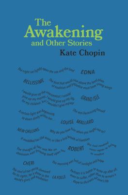 The Awakening and Other Stories - Kate Chopin