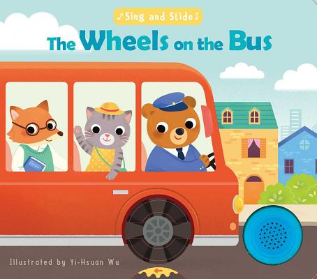 Sing and Slide: The Wheels on the Bus - Yi-hsaun Wu
