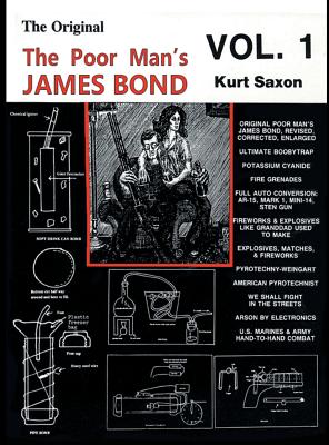 The Poor Man's James Bond (vol. 1) - Kurt Saxon