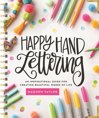 Happy Handlettering - Maghon Taylor