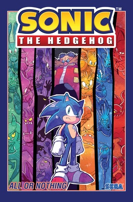 Sonic the Hedgehog, Vol. 7: All or Nothing - Ian Flynn