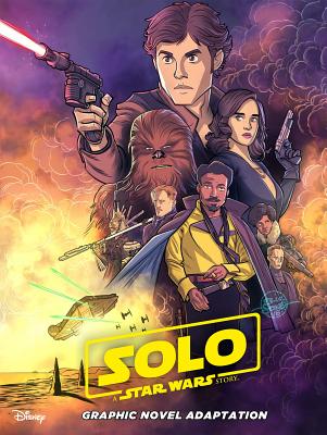 Star Wars: Solo Graphic Novel Adaptation - Alessandro Ferrari