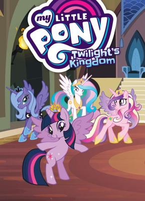 My Little Pony: Twilight's Kingdom - Justin Eisinger