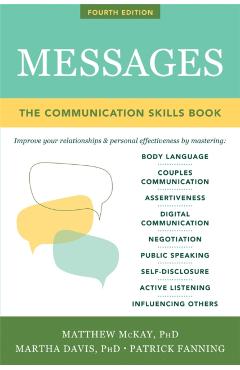 Messages: The Communication Skills Book - Matthew Mckay