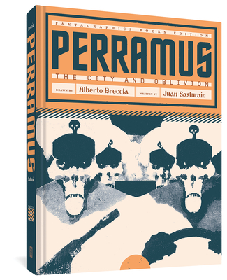 Perramus: The City and Oblivion - Alberto Breccia