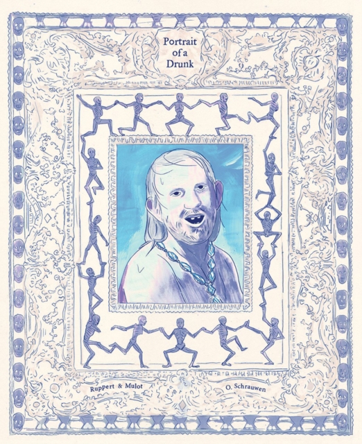 Portrait of a Drunk - Olivier Schrauwen