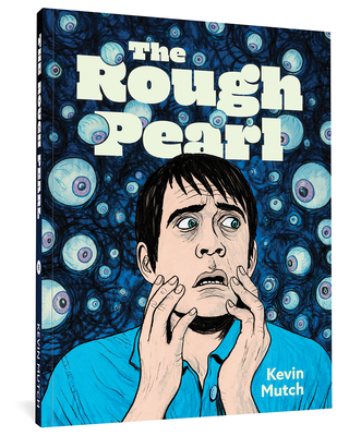 The Rough Pearl - Kevin Mutch