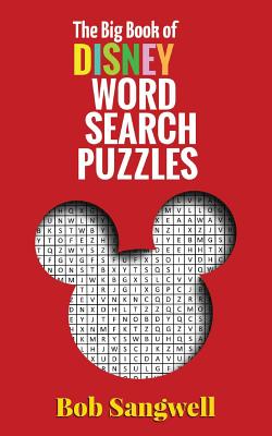 The Big Book of Disney Word Search Puzzles - Bob Mclain