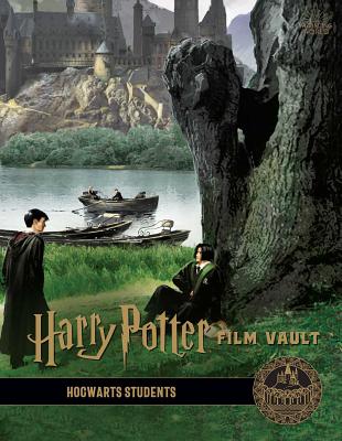 Harry Potter: Film Vault: Volume 4: Hogwarts Students - Jody Revenson