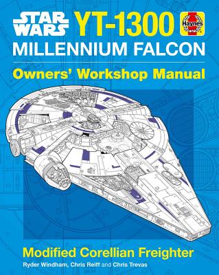 Star Wars: Millennium Falcon: Owners' Workshop Manual - Ryder Windham