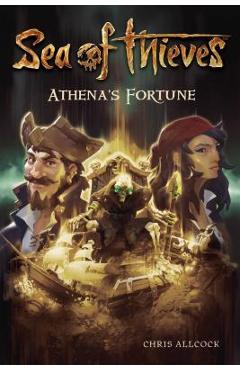 Poza produsului Sea of Thieves: Athena's Fortune - Chris Allcock
