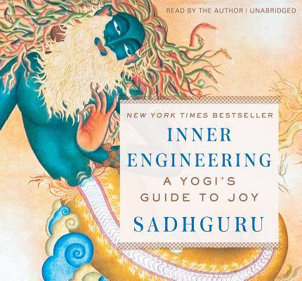 Inner Engineering: A Yogi's Guide to Joy - Sadhguru Vasudev