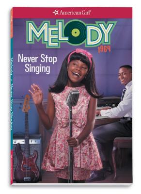 Melody: Never Stop Singing - Denise Lewis Patrick