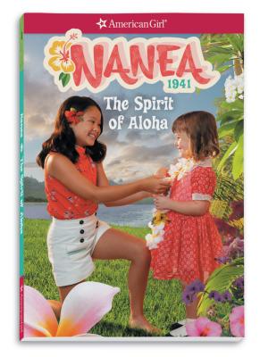 Nanea: The Spirit of Aloha - Kirby Larson