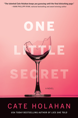 One Little Secret - Cate Holahan