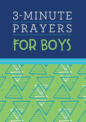 3-Minute Prayers for Boys - Josh Mosey