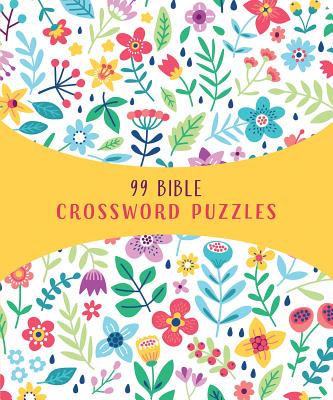99 Bible Crossword Puzzles - Compiled By Barbour Staff
